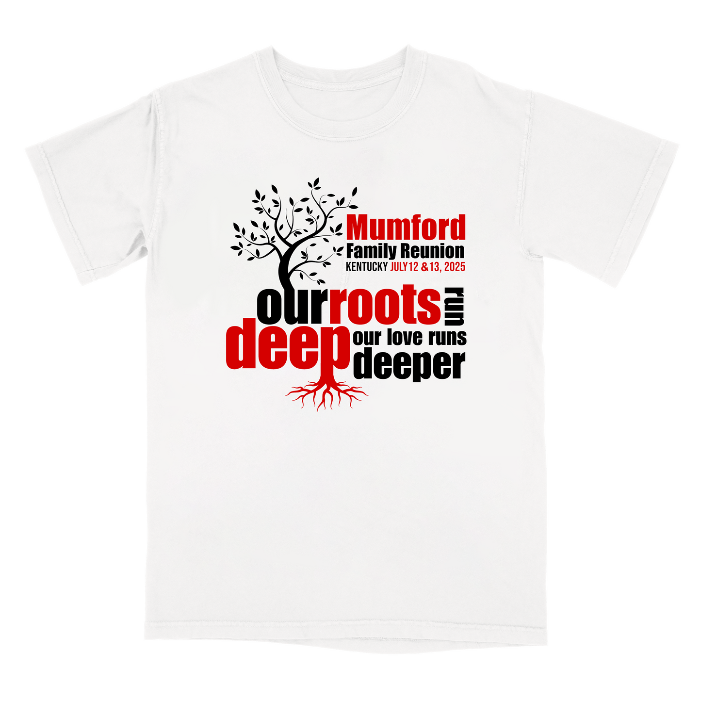 MUMFORD FAMILY REUNION T-SHIRTS